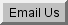 email me email me